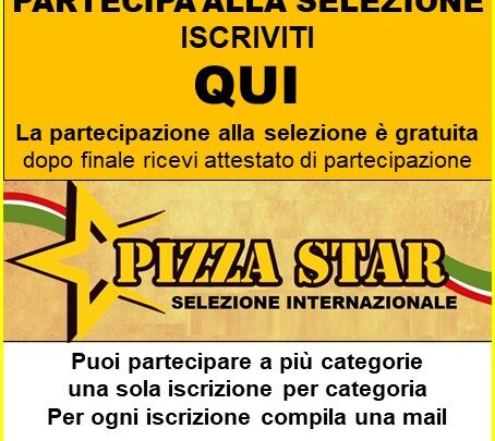 Invia la foto della pizza per la selezione PIZZA STAR